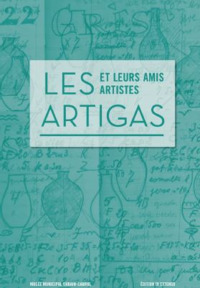 Les Artigas et leurs amis artistes