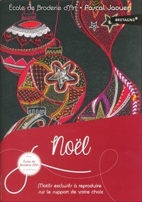 CAHIER DE BRODERIE - NOEL - MOTIFS EXCLUSIFS A REPRODUIRE SUR LE SUPPORT DE VOTRE CHOIX