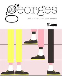 MAGAZINE GEORGES N 13 - CHAUSSURE - N NOV 2013