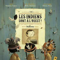 LES INDIENS SONT A L'OUEST !