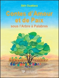 Contes d'Amour et de Paix sous l'Arbre à Palabres