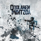 ODOLAREN MINTZOA * ODOLAREN MINTZOA