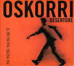 OSKORRI * DESERTORE