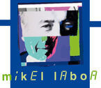 MIKEL LABOA * DISKOGRAFIA