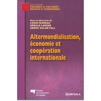 Altermondialisation, économie et coopération internationale