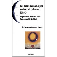 Les droits économiques, sociaux et culturels, DESC - exigences de la société civile, responsabilité de l'État