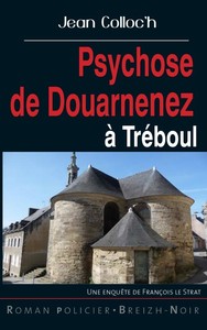 Psychose de Douarnenez à Tréboul