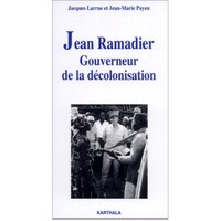 Jean Ramadier - gouverneur de la décolonisation