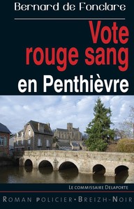 VOTE ROUGE SANG EN PENTHIEVRE