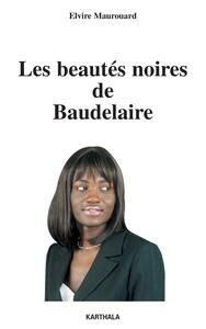 Beautés noires de Baudelaire (Les)