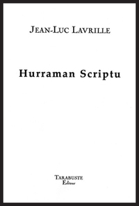 HURRAMAN SCRIPTU - Jean-Luc Lavrille