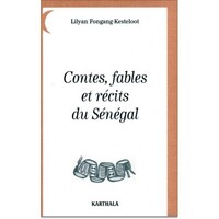 Contes, fables et récits du Sénégal