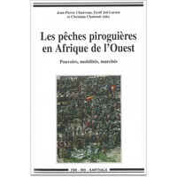 Les pêches piroguières en Afrique de l'Ouest - dynamiques institutionnelles