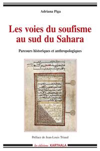 Voies du soufisme au sud du Sahara (Les)