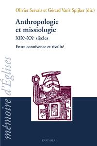 Anthropologie et missiologie - XIXe-XXe siècles