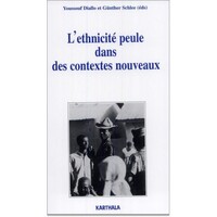 Ethnicité peule dans des contextes nouveaux (L')