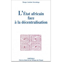 L'État africain face à la décentralisation - la chaussure sur la tête