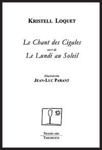 LE CHANT DES CIGALES - Kristell Loquet