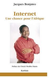 Internet, une chance pour l'Afrique