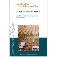 Espace missionnaire (L')