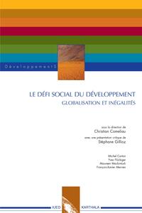Le défi social du développement - globalisation et inégalités