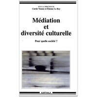 Médiation et diversité culturelle - pour quelle société ?