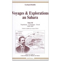 Voyages & explorations au Sahara - 1868-1869