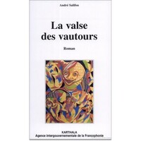La valse des vautours - roman