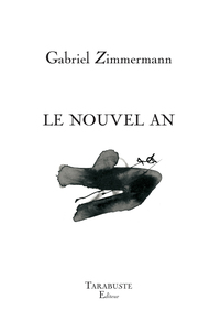 LE NOUVEL AN - Gabriel Zimmermann