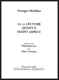 DE LA LECTURE QUANT A MAINT ASPECT - Georges Mérillon