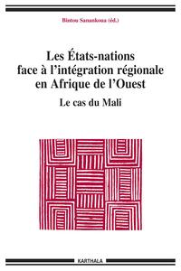 Les États-nations face à l'intégration régionale en Afrique de l'Ouest
