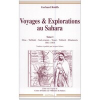 Voyages & explorations au Sahara - 1861-1864