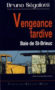 Vengeance tardive - fin de parcours à Boudeville