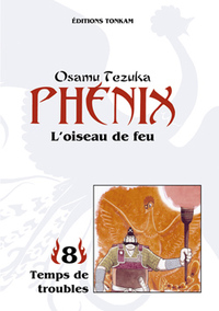PHENIX L'OISEAU DE FEU -TOME 08-