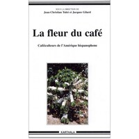 Fleur du café (La)