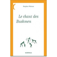 Chant des Bushmen Xam