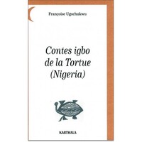 Contes igbo de la Tortue - Nigéria