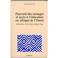 Pauvreté des ménages et accès à l'éducation en Afrique de l'Ouest - Burkina Faso, Côte d'Ivoire, Ghana et Togo