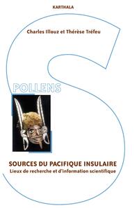 Sources du Pacifique insulaire - lieux de recherche et d'information scientifique