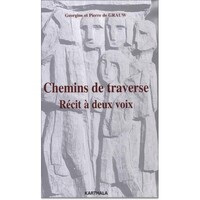 Chemins de traverse - Récit à deux voix