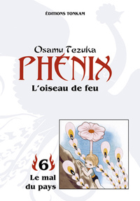 PHENIX L'OISEAU DE FEU -TOME 06-