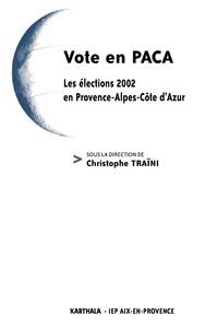 Vote en PACA - les élections 2002 en Provence-Alpes-Côte d'Azur