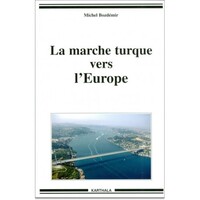 La marche turque vers l'Europe
