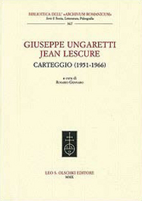 GIUSEPPE UNGARETTI - JEAN LESCURE