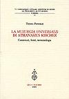 LA "MUSURGIA UNIVERSALIS" DI ATHANASIUS KIRCHER