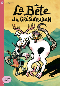 LA BETE DU GRESIVAUDAN