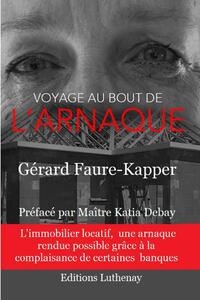 Voyage au bout de l'arnaque