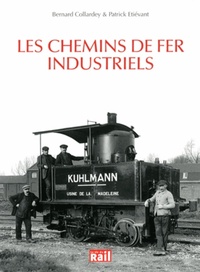 CHEMINS DE FER INDUSTRIELS (LES)