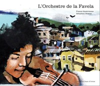 L'ORCHESTRE DE LA FAVELA