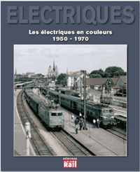 ELECTRIQUES EN COULEURS 1950-1970